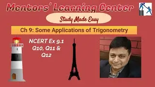 Class 10 | Ch 9 Some Applications of Trigonometry |  Lec 2 | Exercise 9.1 Q10, Q11, Q12