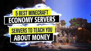 5 Best Minecraft Economy Servers 🏹 Minecraft Makes Even Economics Look Fun! 🎉