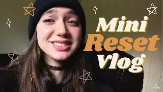 Mini Reset Vlog (Clean With Me) | M ROZE