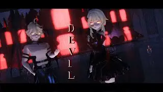 【原神MMD/Genshin Impact】Devil 【Aether/Lumine】