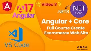 Angular 17 with  Asp.net Core 8 Web API  Full Course Video 8  (Persisting -Login Form -validation )