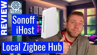 Sonoff iHost review: Zigbee network, scenes, offline control, security mode