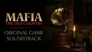 Mafia: The Old Country - Original Game Soundtrack