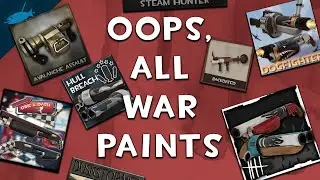 [TF2] Workshop Review 5: Oops, All War Paints