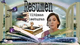 Resumen últimas lecturas Junio y Julio