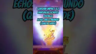 Genshin Impact Envisaged Echoes Zhongli Echo Guide #genshinimpact #genshinguide