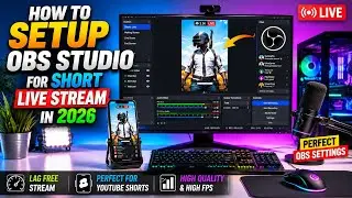 How to Setup Your OBS Studio for Short Live Stream in 2025 | Complete Guid in Hindi