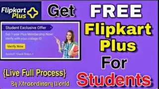 How to get Flipkart plus membership for 1 Year free || STUDENTS ONLY ||Hurry grab the offer !