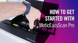 How To Get Started with MoticEasyScan Pro | by Motic Europe