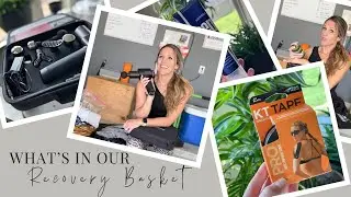 What's In Our Rehab/Recovery Basket?