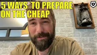 5 Ways to Prepare on the Cheap for SHTF (BONUS)
