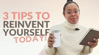 3 tips to immediately reinvent yourself for 2023 - for women in their 40s!