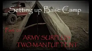 Survival on a Budget: US Army Surplus Pup-Tent