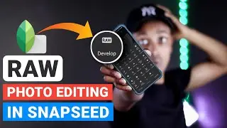 How To Edit Raw Images In Snapseed - Snapseed Raw Photo Editing - Tips & Tricks - Tech Art