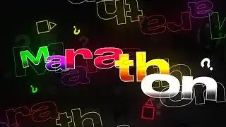 MARATHON COMPLETE - Geometry Dash #358