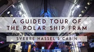 Fram guided tour 26: Sverre Hassel´s Cabin