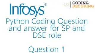#infosys #python coding Question and answer for SP and DSE role #infosys #pythonprogramming
