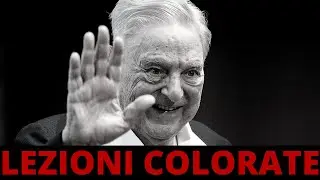 LEZIONI COLORATE OFFERTE DA SOROS: tripudio di filantropia!