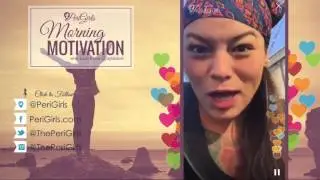 Periscope PeriGirls Morning Motivation: Layla Black - Feel Beautiful Instantly @laylablack