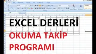 EXCEL OKUMA TAKİP PRAGRAMI NASIL YAPILIR