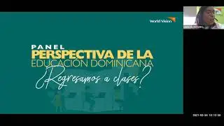 Participación de nuestro presidente Jorge Luis Peláez en el panel de Educación de World Vision RD