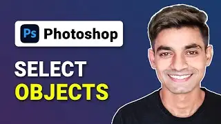 How to SELECT OBJECT in Photoshop (Easy Way)