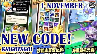 NEW CODE KnightsGO! Giftcode & How to Redeem Code 1 November 2024 - Mobile Game (Android/IOS)