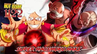 FULL OP 1122 - OVER POWER WOYYY!! GILAKKK!! SUPER HAOSHOKU JOYBOY BIKIN GOROSEI MASUK KANDANG!