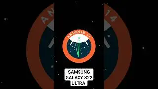 Samsung S22 Ultra Android 14, One UI version 6.0 #viral #shorts #video