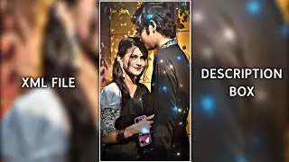 I See Forever In Your Eyes 👀💝 | New Trend💥| New XML File🌹| Alight Motion XML File 🥀