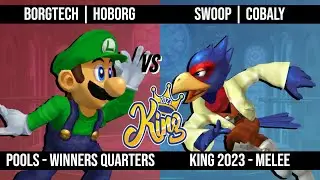 King 2023 - HOBORG (Luigi) VS Cobaly (Falco / Samus) - Pools - Winners Quarters