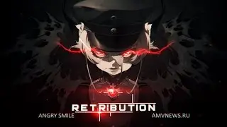 [AMV Trailer] Retribution - Youjo Senki [17th Place - Big Contest 2017]