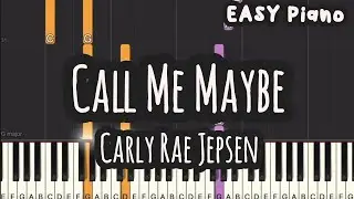 Carly Rae Jepsen - Call Me Maybe (Easy Piano, Piano Tutorial) Sheet