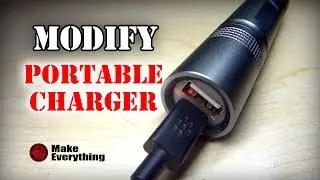 modify a  flashlight to EDC portable charger