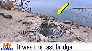 Ukraine has destroyed the last bridge to Kherson!
