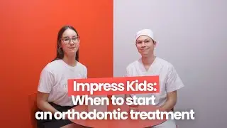 IMPRESS KIDS | ¿Cuándo empezar a usar ortodoncia?