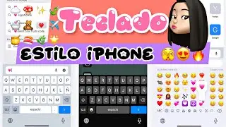 NUEVOS TECLADOS ESTILO IPHONE🤯💝✨en ANDROID 2023 con emojis y sonidos ⭐️⭐️#tecladoiphone