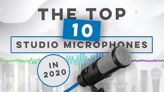 Top 10 Studio Microphones in 2021