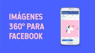 🦄 Cómo HACER IMÁGENES 360° en PHOTOSHOP para FACEBOOK