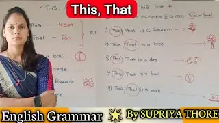 This & That Concept For Kids / This or That / English Grammar / english / Supriya Thore