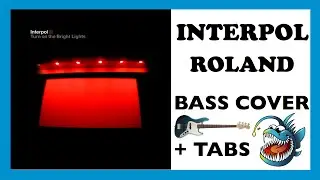 INTERPOL - ROLAND (HD BASS COVER + TABS)