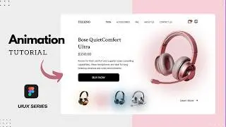 Headphones Uidesign Animation in Figma - Figma Tutorial For Beginners