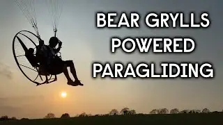 What I Like To Do For Fun | Powered Paragliding | Bear Grylls