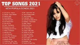 Musicas Internacionais Pop 2021 ♫ Top Internacional 2021 ♫ Musicas Mais Tocadas 2021 Internacionais