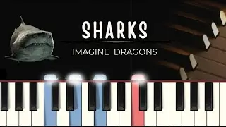 Imagine Dragons | Sharks | piano sheets + MIDI + tutorial