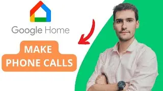 How To Make Phone Calls With Google Home