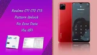 Realme C12 C11 C15 Pattern Unlock Without Losing DATA Via UFI,irepair