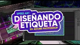 Diseñando Etiqueta en Adobe Photoshop | Proyecto: Chicha de Coyol | Cliente: Nicaragua 2021