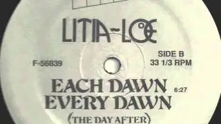 Litia Loe - Each Dawn Every Dawn (The Day After)