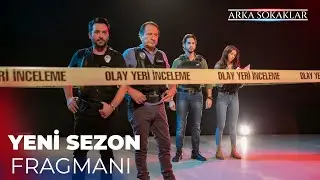 Arka Sokaklar New Season Trailer